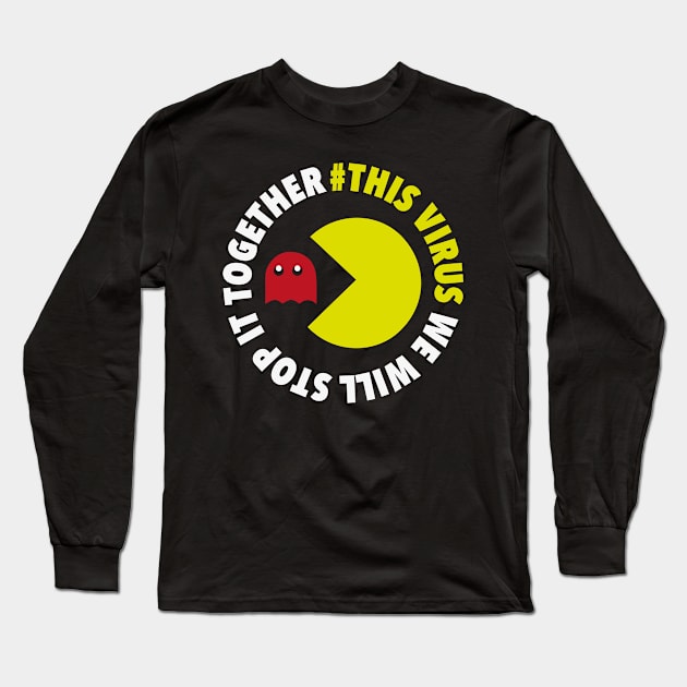 This virus We will stop it together Long Sleeve T-Shirt by JewelryArcade